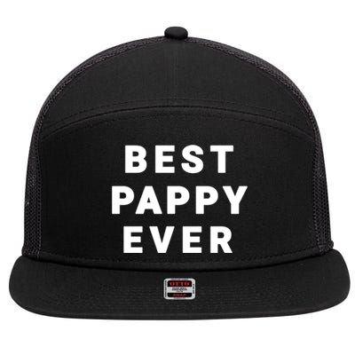 Best Pappy Ever Grandfather Funny Gift 7 Panel Mesh Trucker Snapback Hat