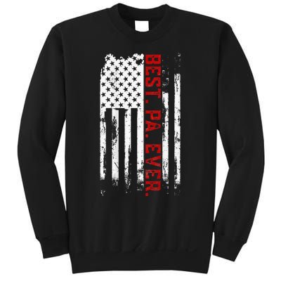 Best Pa Ever American Usa Flag Father’S Day Sweatshirt