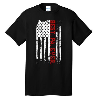 Best Pa Ever American Usa Flag Father’S Day Tall T-Shirt