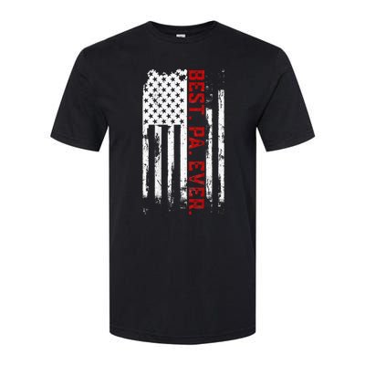 Best Pa Ever American Usa Flag Father’S Day Softstyle CVC T-Shirt