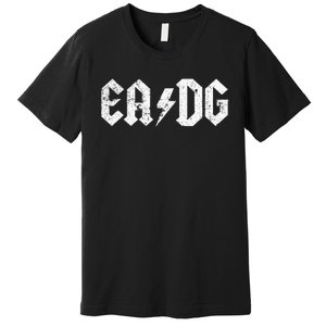 Bass Player E A D G Strings Of The Bass Premium T-Shirt