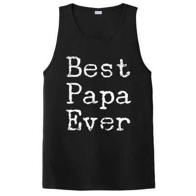 Best Papa Ever Gift Cute Father's Day Gift Idea For Dad Stepdad Gift PosiCharge Competitor Tank