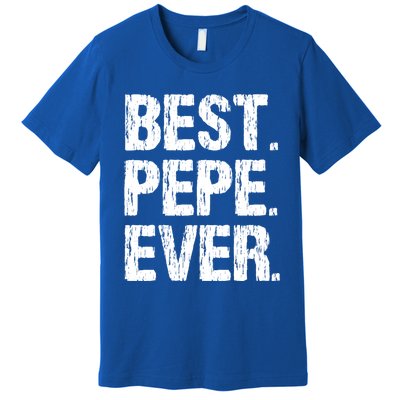 Best Pepe Ever Family Funny Cool Cool Gift Premium T-Shirt