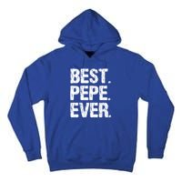 Best Pepe Ever Family Funny Cool Cool Gift Tall Hoodie