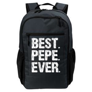 Best Pepe Ever Family Funny Cool Cool Gift Daily Commute Backpack