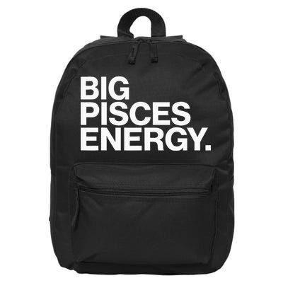 Big Pisces Energy Zodiac Sign Birthday 16 in Basic Backpack