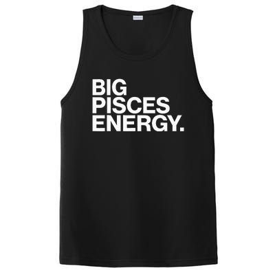 Big Pisces Energy Zodiac Sign Birthday PosiCharge Competitor Tank