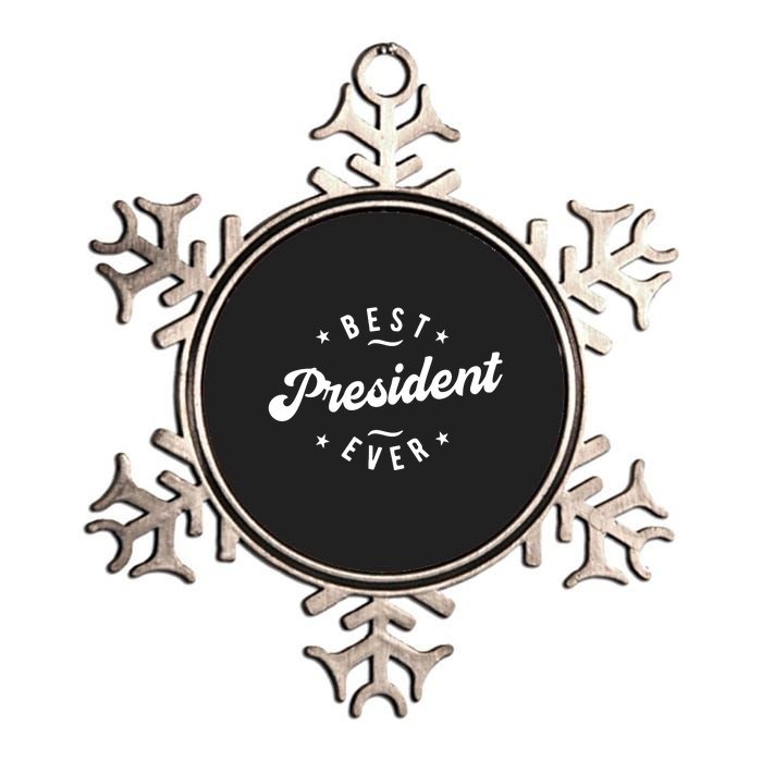 Best President Ever Metallic Star Ornament