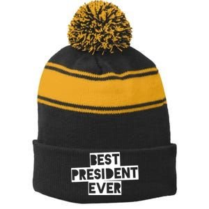 Best President Ever Stripe Pom Pom Beanie