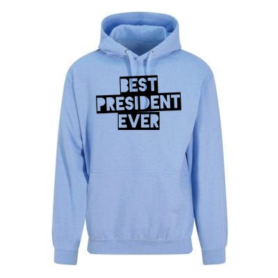 Best President Ever Unisex Surf Hoodie