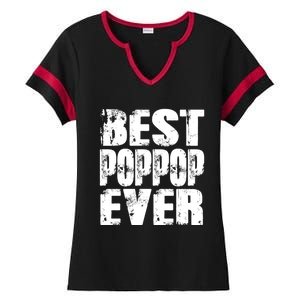 Best Poppop Ever Funny Grandpa Gift Papa Gift Father's Day Funny Gift Ladies Halftime Notch Neck Tee