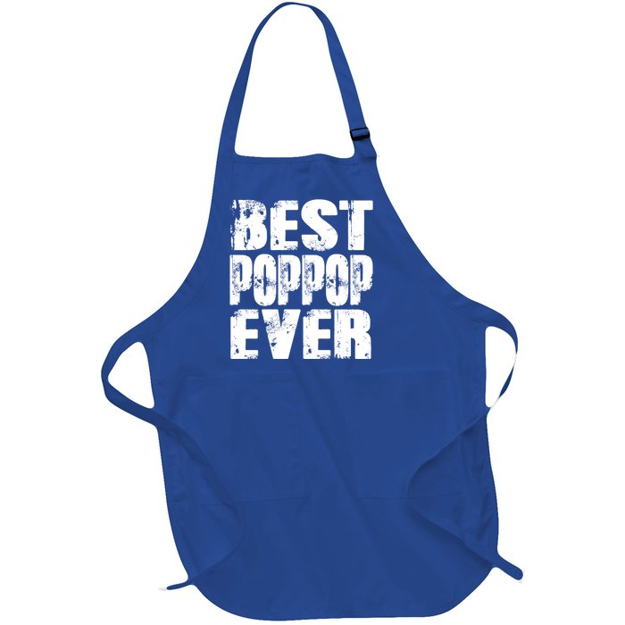 Best Poppop Ever Funny Grandpa Gift Papa Gift Father's Day Funny Gift Full-Length Apron With Pockets