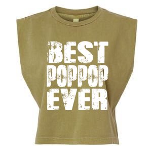 Best Poppop Ever Funny Grandpa Gift Papa Gift Father's Day Funny Gift Garment-Dyed Women's Muscle Tee