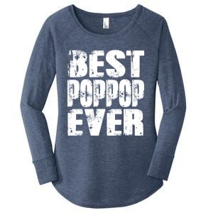 Best Poppop Ever Funny Grandpa Gift Papa Gift Father's Day Funny Gift Women's Perfect Tri Tunic Long Sleeve Shirt