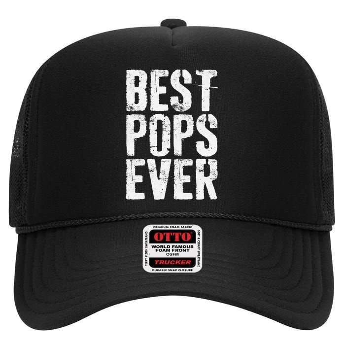 Best Pops Ever Father's Day Grandfather High Crown Mesh Back Trucker Hat