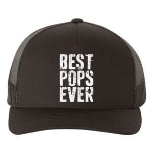 Best Pops Ever Father's Day Grandfather Yupoong Adult 5-Panel Trucker Hat