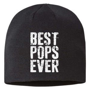 Best Pops Ever Father's Day Grandfather Sustainable Beanie