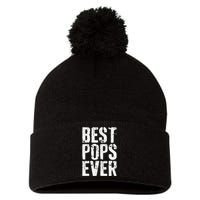 Best Pops Ever Father's Day Grandfather Pom Pom 12in Knit Beanie