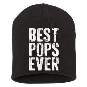 Best Pops Ever Father's Day Grandfather Short Acrylic Beanie