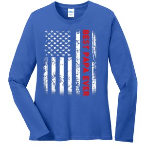 Best Papa Ever American Flag Funny Gift For Grandpa Fathers Day Gift Ladies Long Sleeve Shirt