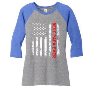 Best Papa Ever American Flag Funny Gift For Grandpa Fathers Day Gift Women's Tri-Blend 3/4-Sleeve Raglan Shirt