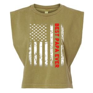 Best Papa Ever American Flag Funny Gift For Grandpa Fathers Day Gift Garment-Dyed Women's Muscle Tee