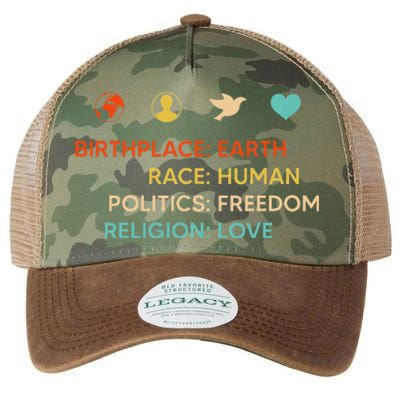 Birth Place Earth Race Human Politics Freedom Religion Love Legacy Tie Dye Trucker Hat