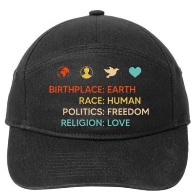 Birth Place Earth Race Human Politics Freedom Religion Love 7-Panel Snapback Hat