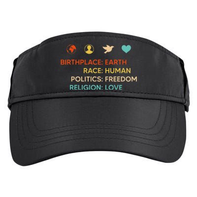 Birth Place Earth Race Human Politics Freedom Religion Love Adult Drive Performance Visor