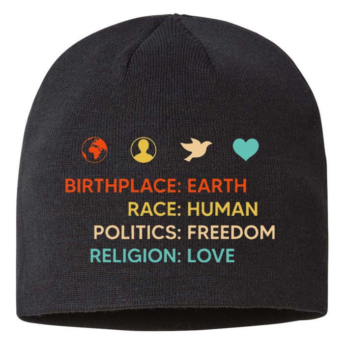 Birth Place Earth Race Human Politics Freedom Religion Love Sustainable Beanie