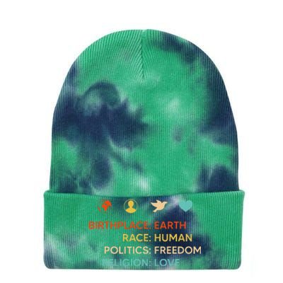 Birth Place Earth Race Human Politics Freedom Religion Love Tie Dye 12in Knit Beanie