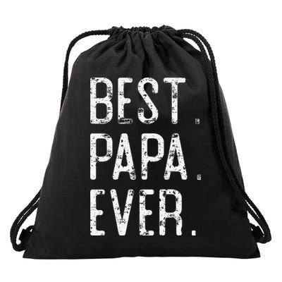 Best Papa Ever Father’s Day Gift For Papa Drawstring Bag