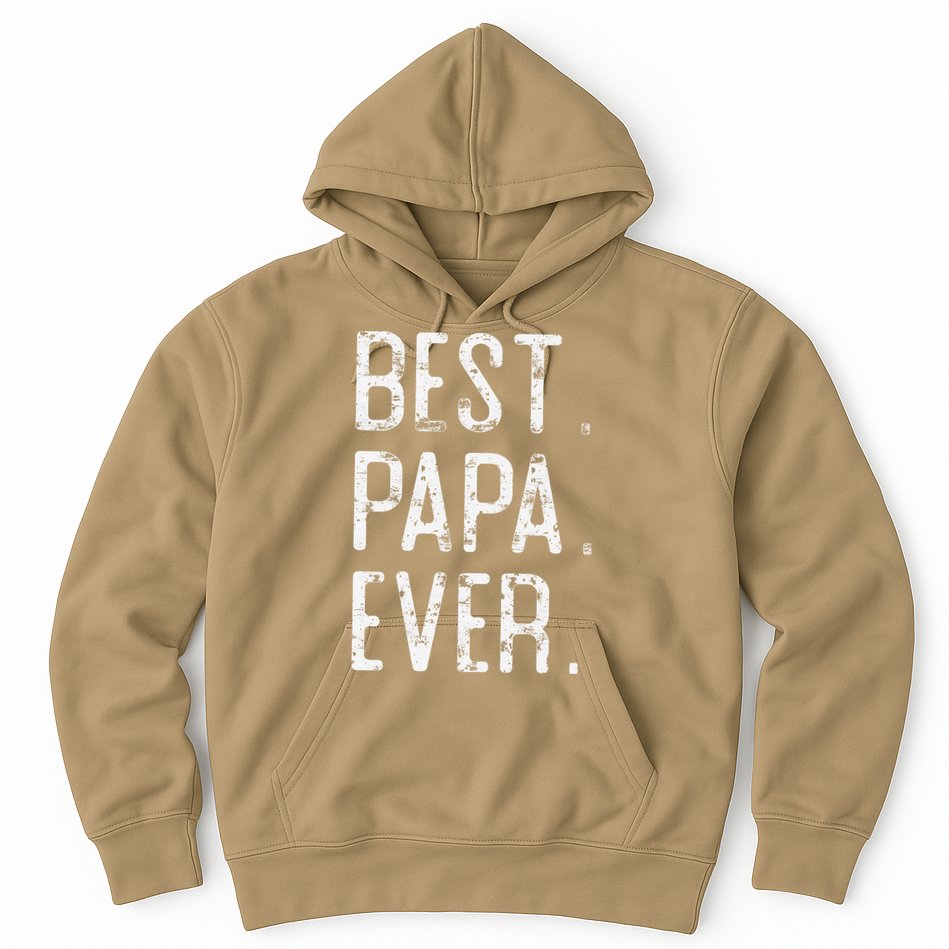 Best Papa Ever Father’s Day Gift For Papa Hoodie