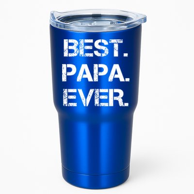 Best Papa Ever FatherS Day Gift Tumbler