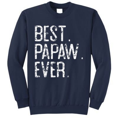 Best Papaw Ever Father’s Day Gift For Papaw Sweatshirt