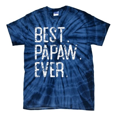 Best Papaw Ever Father’s Day Gift For Papaw Tie-Dye T-Shirt