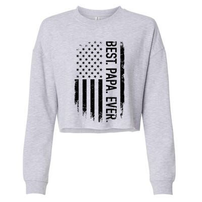 Best Papa Ever With Us American Flag For Father's Day Gift Cropped Pullover Crew