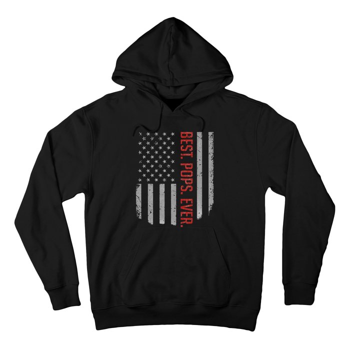 Best Pops Ever US American Flag Gifts For Father's Day Hoodie