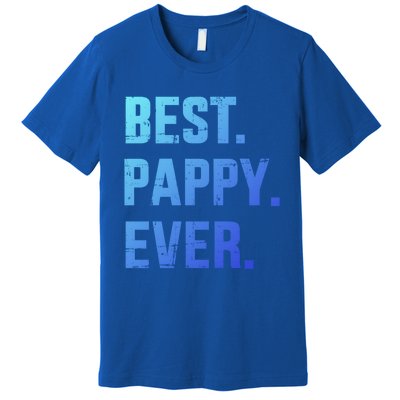 Best Pappy Ever For Dad And FatherS Day From Gift Premium T-Shirt