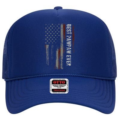 Best Pawpaw Ever American Flag Funny Fathers Day Gift High Crown Mesh Back Trucker Hat