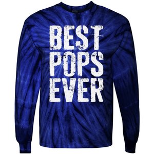 Best Pops Ever Fathers Day Grandfather Tie-Dye Long Sleeve Shirt