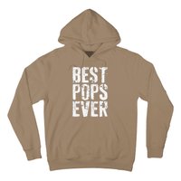 Best Pops Ever Fathers Day Grandfather Hoodie