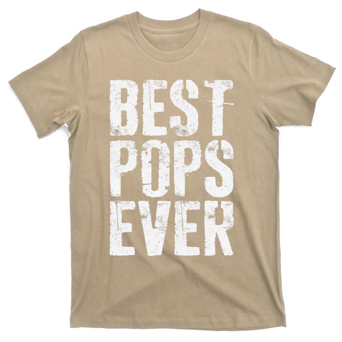 Best Pops Ever Fathers Day Grandfather T-Shirt