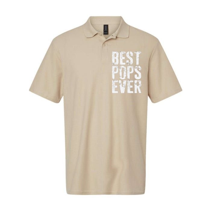 Best Pops Ever Fathers Day Grandfather Softstyle Adult Sport Polo