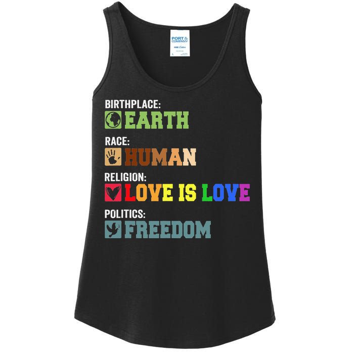 Birth Place Earth Race Human Politics Freedom Religion Love Ladies Essential Tank