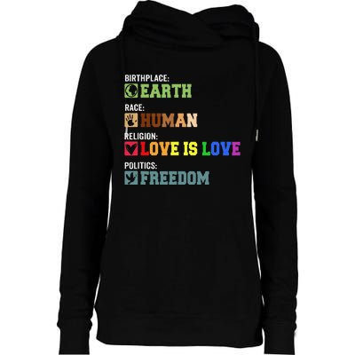 Birth Place Earth Race Human Politics Freedom Religion Love Womens Funnel Neck Pullover Hood