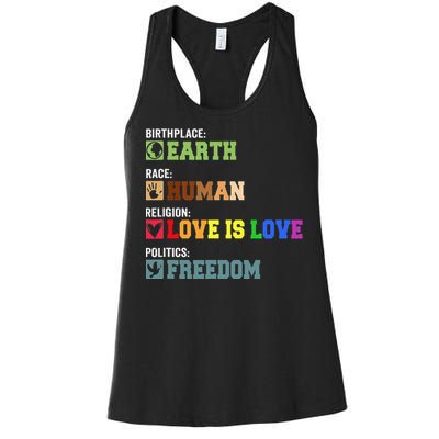 Birth Place Earth Race Human Politics Freedom Religion Love Women's Racerback Tank