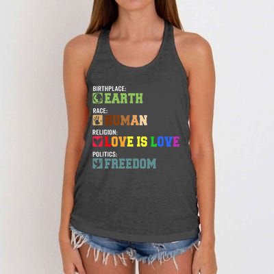 Birth Place Earth Race Human Politics Freedom Religion Love Women's Knotted Racerback Tank