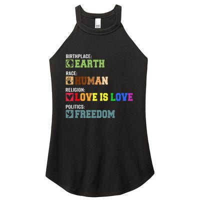 Birth Place Earth Race Human Politics Freedom Religion Love Women's Perfect Tri Rocker Tank