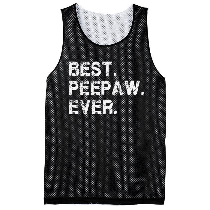 Best Peepaw Ever Funny Birthday Fathers Day Tee for Peepaw Mesh Reversible Basketball Jersey Tank